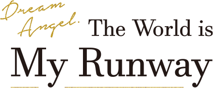The World is My Runway